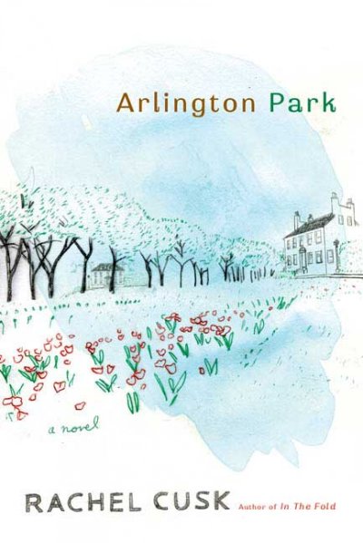 Arlington Park / Rachel Cusk.