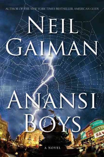 Anansi boys / Neil Gaiman.