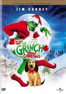 Dr. Seuss' How the Grinch stole Christmas [videorecording] / Universal Pictures and Imagine Entertainment ; a Brian Grazer Production ; a Ron Howard film.