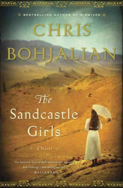 The sandcastle girls : a novel / Chris Bohjalian.