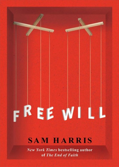 Free will / Sam Harris.