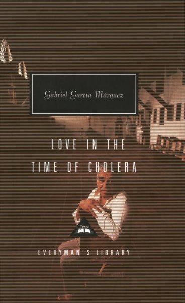 Love in the time of cholera / Gabriel García Márquez ; translated from the Spanish by Edith Grossman ; with an introduction by Nicholas Shakespeare.