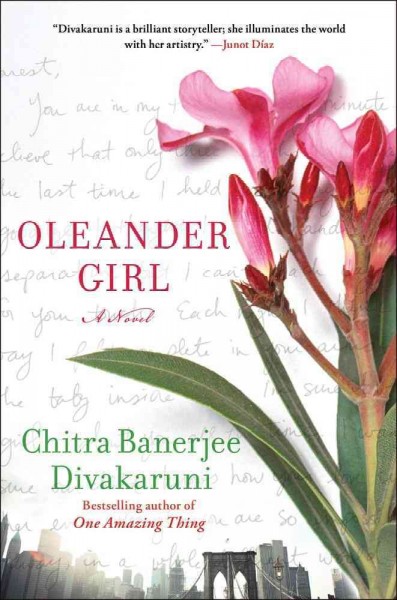 Oleander girl / Chitra Banerjee Divakaruni.