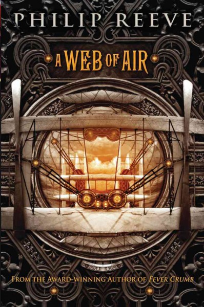 A web of air [electronic resource] / Philip Reeve.