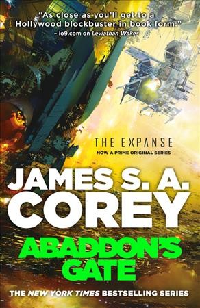 Abaddon's Gate / The Expanse Book 3 / James S. A. Corey.