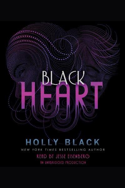 Black heart [electronic resource] / Holly Black.