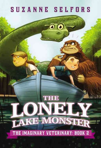 The lonely lake monster / by Suzanne Selfors ; illustrations by Dan Santat.