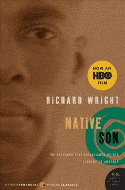Native son / Richard Wright ; with an introduction by Arnold Rampersad.