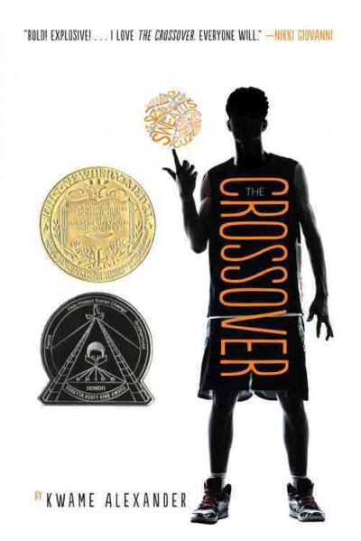 The crossover / by Kwame Alexander.