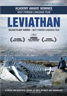 Leviathan / screenplay, Oleg Negin, Andrey Zvyaginstev ; director, Andrey Zvyagintsev.
