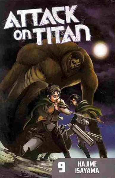 Attack on Titan. 9 / Hajime Isayama ; translation, Ko Ransom ; lettering, Steve Wands.