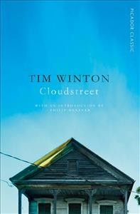 Cloudstreet / Tim Winton.