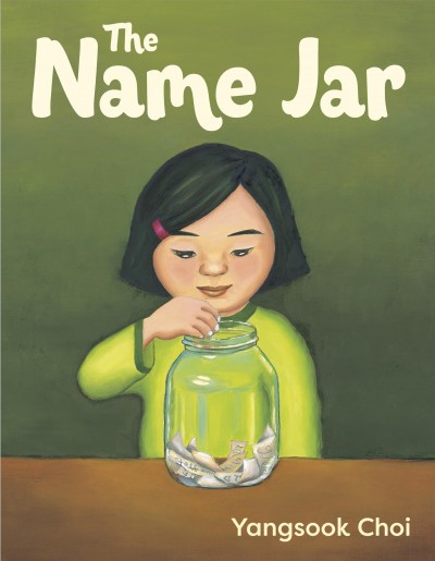 The Name jar Yangsook Choi.
