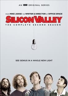 Silicon Valley. The complete second season [videorecording] / HBO Entertainment presents ; created by Mike Judge & John Altschuler & Dave Krinsky.