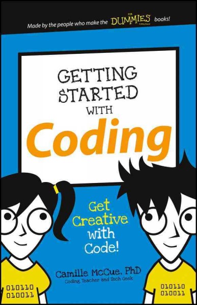 Getting started with coding / Camille McCue, PhD.