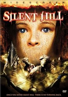 Silent Hill [DVD videorecording] / TriStar Pictures and Samuel Hadida present a Silent Hill DGP Inc.-Davis Films production in association with Konami ; produced by Don Carmody, Samuel Hadida ; written by Roger Avary ; directed by Christophe Gans.