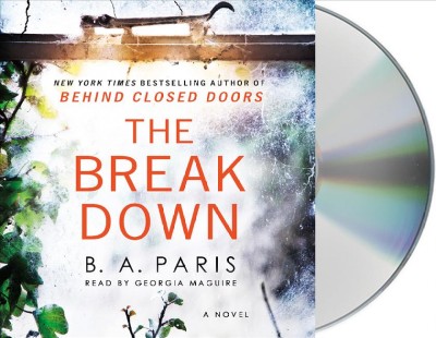 The breakdown [sound recording (CD)] / B. A. Paris.