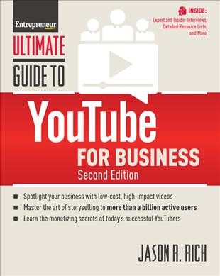Ultimate guide to YouTube for business / Jason R. Rich.