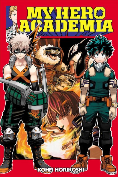 My hero academia. Volume 13, A talk about your quirk / Kohei Horikoshi ; [translation & English adaptation, Caleb Cook ; touch-up art & lettering, John Hunt.