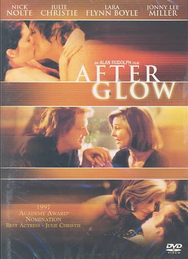 Afterglow [videorecording] / Sony Pictures Classics ; Moonstone Entertainment presents a Sandcastle 5 and Elysian Dreams production ; an Alan Rudolph film ; produced by Robert Altman ; written and directed by Alan Rudolph.