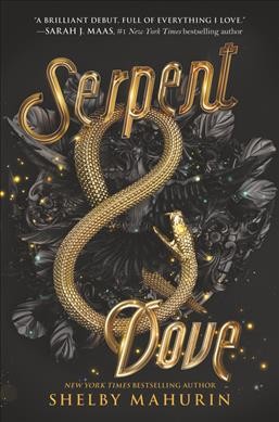Serpent & dove / Shelby Mahurin.