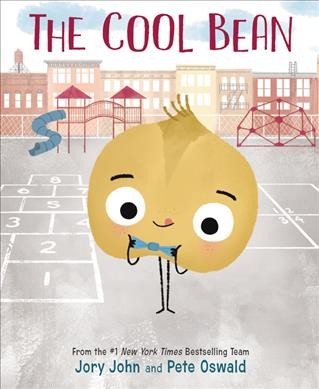 The cool bean / written by Jory John ; illustrations by Pete Oswald.
