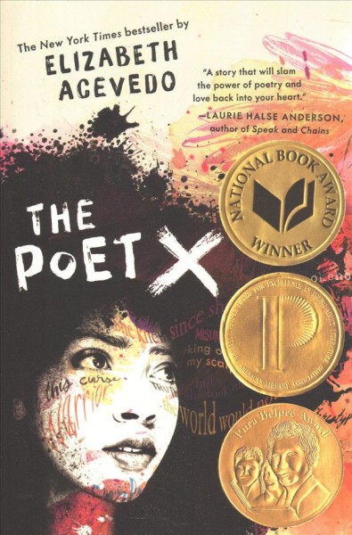 The poet X: a novel / by Elizabeth Acevedo.
