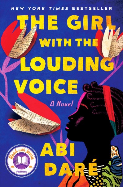 The girl with the louding voice : a novel / Abi Daré.