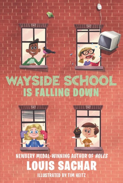 Wayside School is falling down / Louis Sachar ; illustrated by Adam McCauley.