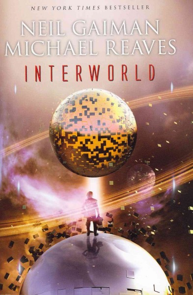 InterWorld/ Neil Gaiman, Michael Reaves.