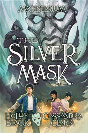 The silver mask / Holly Black.