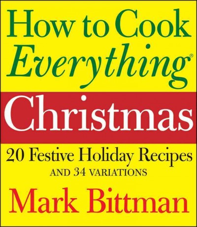 How to cook everything Christmas.