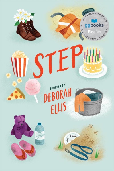 Step : stories / Deborah Ellis.