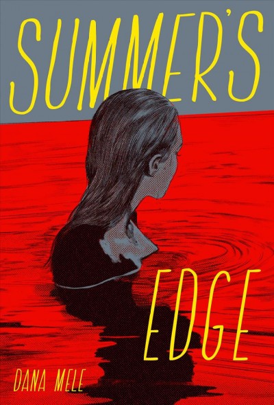 Summer's Edge / Dana Mele