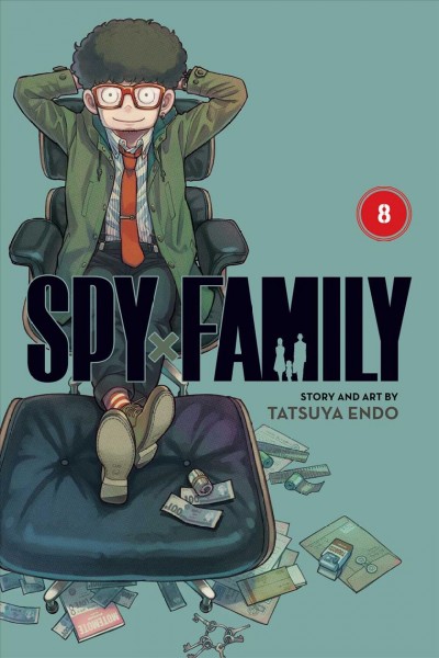 Spy x family. 8 / story and art by Tatsuya Endo ; translation, Casey Loe ; touch-up art & lettering, Rina Mapa.