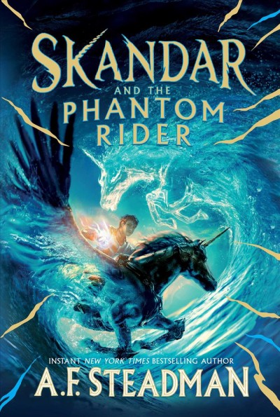 Skandar  Bk.2  and the phantom rider / A.F. Steadman.