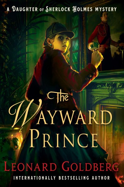 The wayward prince / Leonard Goldberg.