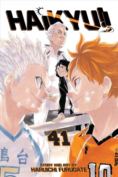 Haikyu!!. Volume 41, The little giant vs.... / story and art by Haruichi Furudate ; translation, Adrienne Beck ; touch-up art & lettering, Erika Terriquez.