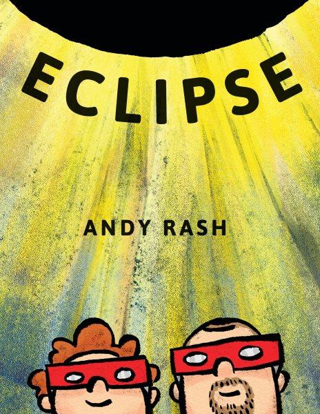 Eclipse / Andy Rash.