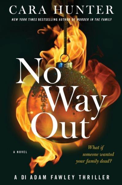 No way out : a novel / Cara Hunter.