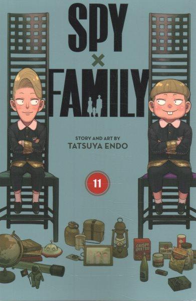 Spy x family. 11 / story and art by Tatsuya Endo ; translation, Casey Loe ; touch-up art & lettering, Rina Mapa.