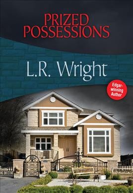 Prized possessions / L.R. Wright.