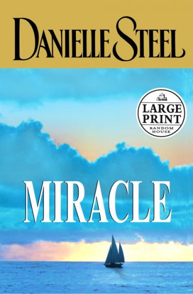 Miracle / Danielle Steel.