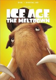 Ice age, The meltdown [videorecording] = L'ére de glace, La fonte / 20th Century Fox Animation ; 20th Century Fox ; Blue Sky Studios ; produced by Lori Forte ; story by Peter Gaulke, Gerry Swallow ; screenplay by Peter Gaulke, Jim Hecht, Gerry Swallow ; directed by Carlos Saldanha.