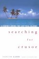 Go to record Searching for Crusoe : a journey among the last real islands