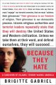 Go to record Because they hate : a survivor of Islamic terror warns Ame...