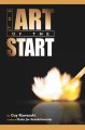 The art of the start : the time-tested, battle-hardened guide for anyone starting anything  Cover Image