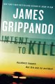 Go to record Intent to kill : a novel of suspense