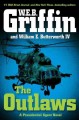Go to record The outlaws : a presidential agent novel