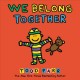 We belong together  Cover Image